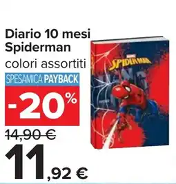 Carrefour Diario 10 mesi Spiderman offerta