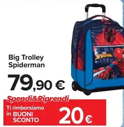 Carrefour Big Trolley Spiderman offerta
