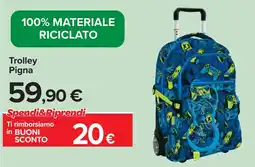 Carrefour Trolley Pigna offerta