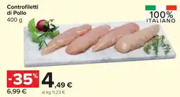 Carrefour Market Controfiletti di Pollo offerta