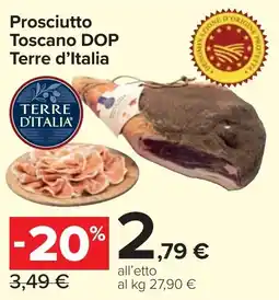 Carrefour Market Prosciutto Toscano DOP Terre d'Italia offerta