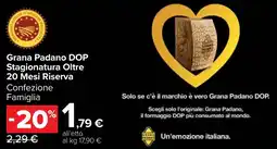 Carrefour Market Grana Padano DOP Stagionatura Oltre 20 Mesi Riserva offerta