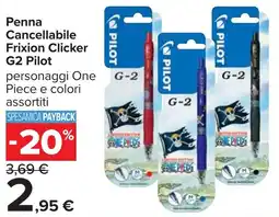 Carrefour Penna Cancellabile Frixion Clicker G2 Pilot offerta