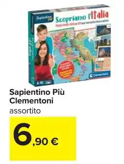 Carrefour Sapientino Più Clementoni offerta
