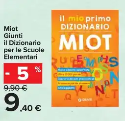 Carrefour Miot Giunti il Dizionario per le Scuole Elementari offerta