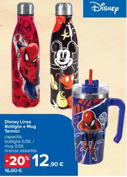 Carrefour Disney Linea Bottiglie e Mug Termici offerta