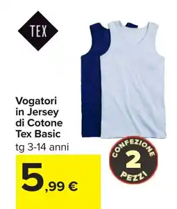 Carrefour Vogatori in Jersey di Cotone Tex Basic offerta