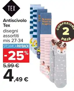 Carrefour Antiscivolo Tex offerta