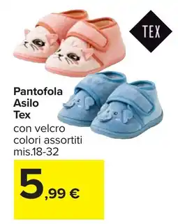 Carrefour Pantofola Asilo Tex offerta