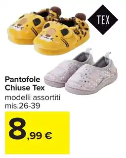 Carrefour Pantofole Chiuse Tex offerta