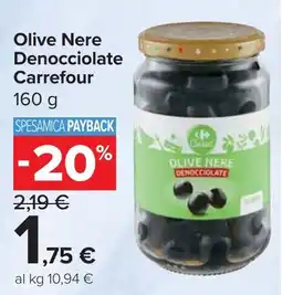 Carrefour Market Olive Nere Denocciolate Carrefour offerta