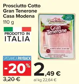 Carrefour Market Prosciutto Cotto Gran Tenerone Casa Modena offerta