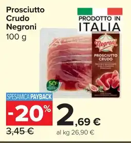 Carrefour Market Prosciutto Crudo Negroni offerta