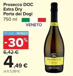 Carrefour Market Prosecco DOC Extra Dry Porta dei Dogi offerta