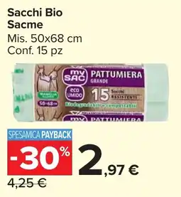 Carrefour Market Sacchi Bio Sacme offerta