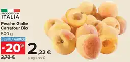 Carrefour Market Pesche Gialle Carrefour Bio offerta