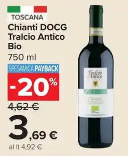Carrefour Market Chianti DOCG Tralcio Antico Bio offerta