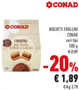 Conad Biscotti frollini CONAD vari tipi offerta