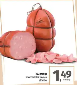 Pam PALMIERI mortadella favola all'etto offerta