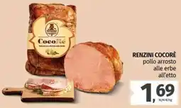 Pam RENZINI COCORÈ pollo arrosto alle erbe all'etto offerta