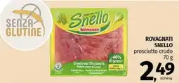 Pam ROVAGNATI SNELLO prosciutto crudo offerta
