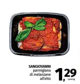 Pam SANGIOVANNI parmigiana di melanzane all'etto offerta