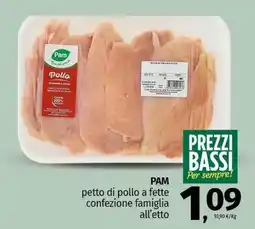 Pam PAM petto di pollo a fette offerta