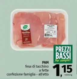 Pam PAM fesa di tacchino a fette offerta