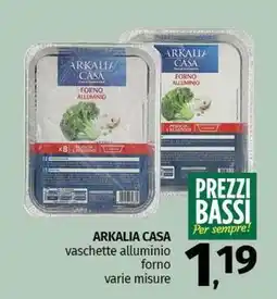 Pam ARKALIA CASA vaschette alluminio forno offerta