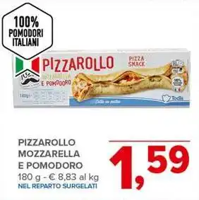 Todis Pizzarollo mozzarella e pomodoro offerta