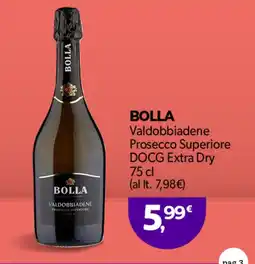 Famila Superstore BOLLA Valdobbiadene Prosecco Superiore DOCG Extra Dry offerta