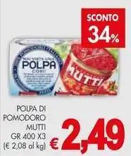PrestoFresco Polpa di pomodoro MUTTI offerta