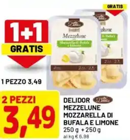 DPiù Delidor mezzelune mozzarella di bufala e limone offerta