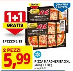 DPiù Pizza margherita XXL offerta
