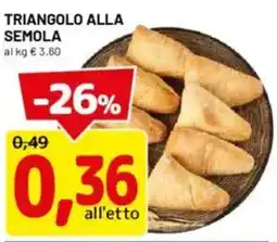 DPiù Triangolo alla semola offerta