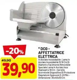 DPiù DCG - affettatrice elettrica offerta