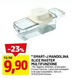 DPiù Smart-J mandolina slice master multifunzione offerta