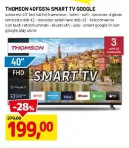 DPiù THOMSON 40FGS14 SMART TV GOOGLE offerta