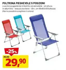 DPiù Poltrona pieghevole 5 posizioni offerta