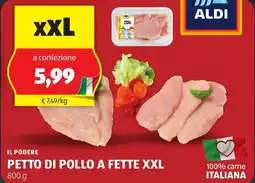 ALDI Il podere petto di pollo a fette XXL offerta