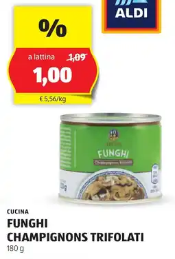 ALDI Cucina funghi champignons trifolati offerta