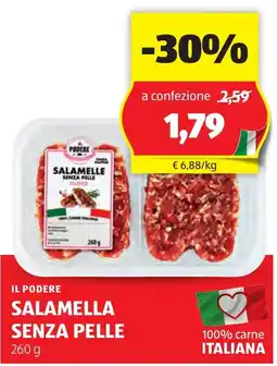 ALDI IL PODERE salamella senza pelle offerta