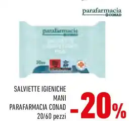 Conad Salviette igieniche mani PARAFARMACIA CONAD offerta