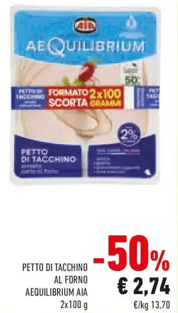Conad Petto di tacchino al forno aequilibrium AIA offerta