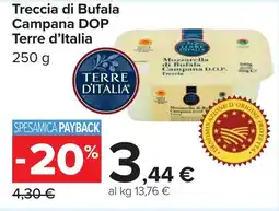 Carrefour Treccia di Bufala Campana DOP Terre d'Italia offerta
