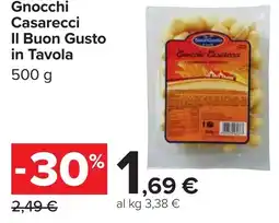 Carrefour Gnocchi Casarecci Il Buon Gusto in Tavola offerta