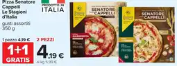 Carrefour Pizza Senatore Cappelli Le Stagioni d'Italia offerta