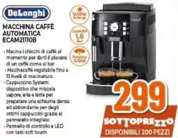 Expert DeLonghi MACCHINA CAFFÈ AUTOMATICA ECAM21110B offerta