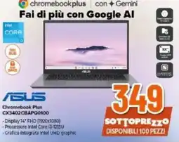 Expert ASUS Chromebook Plus CX3402CBAPQ0100 offerta