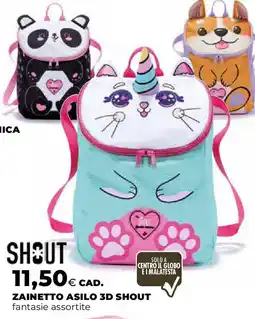 Ipercoop Shout zainetto asilo 3D shout offerta